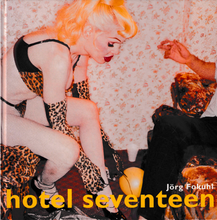 Load image into Gallery viewer, Hotel Seventeen by Jorg Fokuhl Book
